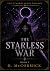 The Starless War