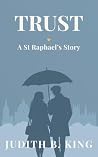 Trust (St Raphael's College, #3)