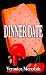 Dinner Date by Veronica Meredith