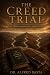 The Creed Trial