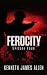 Ferocity: Episode Four
