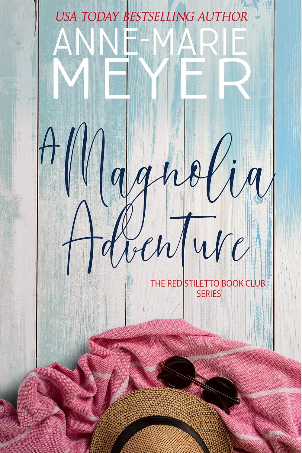 A Magnolia Adventure (The Red Stiletto Book Club, #7)