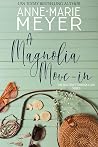 A Magnolia Move-In