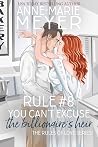 Rule #8: You Can'...