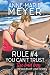 Rule #4: You Can't Trust the Bad Boy (The Rules of Love, #4)