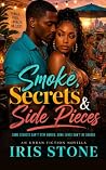 Smoke, Secrets & ...