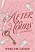 After Hours by Evelyn    Leigh