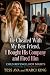 He Cheated With My Best Fri...