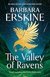 The Valley of Ravens by Barbara Erskine