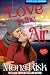Love in the Air by Mona Risk
