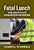 Fatal Lunch: The Death Cap ...