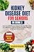 KIDNEY DISEASE DIET FOR SEN...