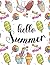 Hello Summer!!: Summer Activity Book For Kids Age 8-12: A Big Summer Activities: Fun for Girls and Boys