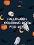 Halloween Coloring Book For...