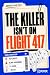 The Killer Isn't on Flight 417 by Dectective House The Killer Isn't on Flight 417 by Dectective House