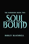 Soulbound: An Epi...