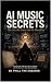 AI Music Secrets by Phill The Creator