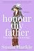 Honour Thy Father but what if he's wrong? (Yarragon Series #1)