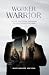 Worker Warrior: Prayers, St...