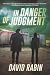 In Danger of Judgment: A Th...