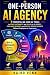 One-Person AI Agency: 7 Pow...