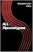 A.I. Apocalypse