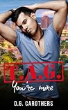 T.A.G. You're Mine