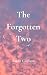 The Forgotten Two