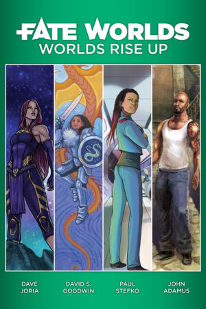 Fate Worlds: Worlds rise up (Hardcover)