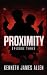 Proximity: Episode Three