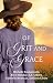 Of Grace and Grit