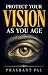 Protect Your Vision as You ...
