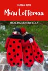 Minu Lottemaa. Ma...