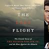 The Last Flight: ...