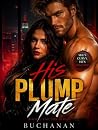 His Plump Mate 1