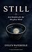 Still: Zen Parables for the...