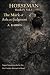 Horseman Book IV: Vol 1 The...