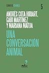 Una conversación animal (Spanish Edition) Una conversación animal (Spanish Edition)