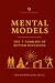 Mental Models: The 7 Famili...