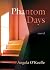 Phantom Days