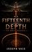 The Fifteenth Depth by Joseph Vale
