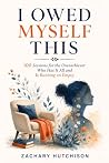 I OWED MYSELF THI...