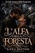 L’alfa della foresta: Dark ...