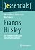Francis Huxley: Ein Fest de...