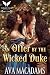 An Offer by the Wicked Duke...