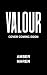 VALOUR by Amber Maren