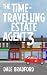 The Time-Travelling Estate Agent 3 (The Time-Travelling Estate Agent Series)