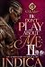 He Don't Play About Me 2: An Unhinged Romance