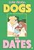 Dogs on Dates