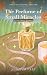 The Perfume of Small Miracles by Juniper Vale